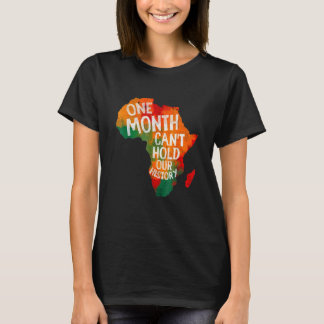 Ein Monat kann unsere Geschichte nicht schwarz hal T-Shirt