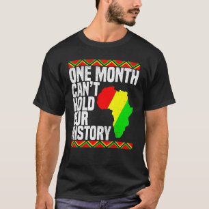Ein Monat kann unseren Geschichtslehrer nicht halt T-Shirt