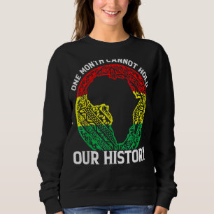 Ein Monat nicht warten, bis wir unsere Geschichte  Sweatshirt