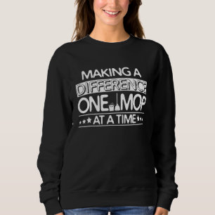 Ein Mopp auf einmal   Hausmeister Sweatshirt