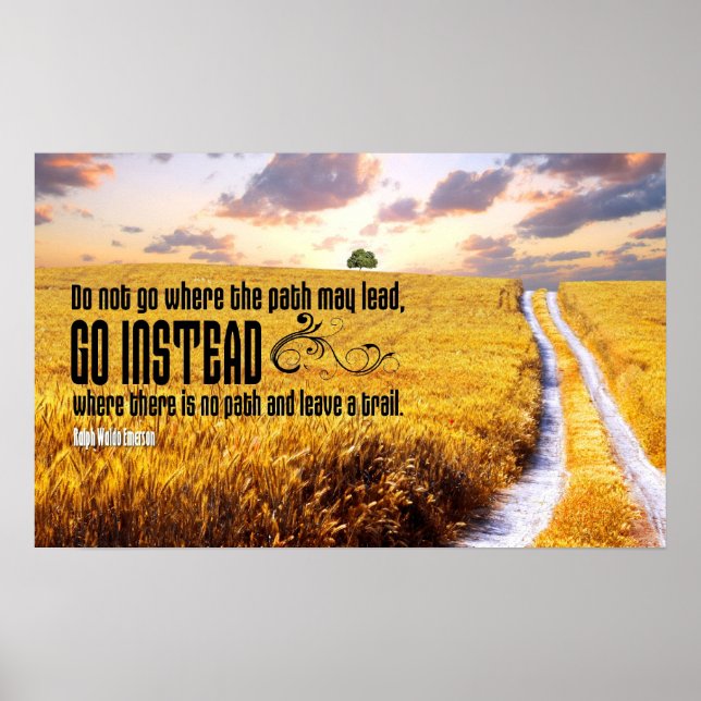 Ein Motivierend Plakat für den Weg verlassen (Vorne)