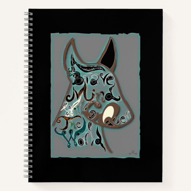 Ein mutiger Geist wird die Welt erobern Notizbuch (Vorderseite)