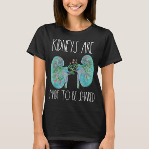 Ein Nierentransplantat Spender Nephrologie Kranken T-Shirt