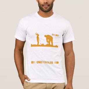 Ein Onkel ist wie ein Vater nur cooler T-Shirt