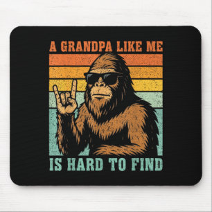 Ein Opa wie er ist schwer zu finden Bigfoot Vater Mousepad