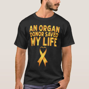 Ein Organspender rettete mein Leben Organspende T-Shirt