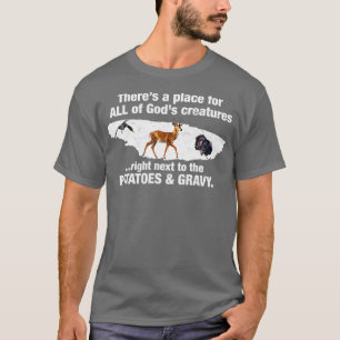 Ein Ort für alle Götter Kreaturen lustige, geschma T-Shirt