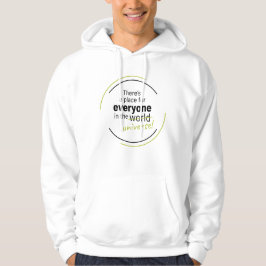 Ein Ort für alle im sonnigen Sprichwort des Univer Hoodie