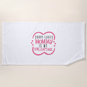 Ein paar Geschenke Mommy ist mein Valentine Strandtuch