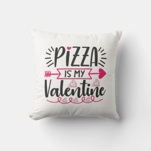 Ein paar Geschenke Pizza ist mein Valentine Kissen