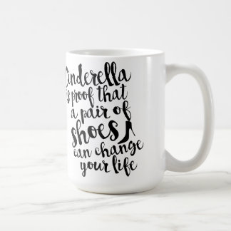 Ein Paar Schuhe kann Ihre Leben-Zitat-Tasse ändern Kaffeetasse