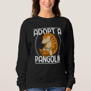 Ein Pangolin Adoptieren Pangoline Pangolin Sweatshirt
