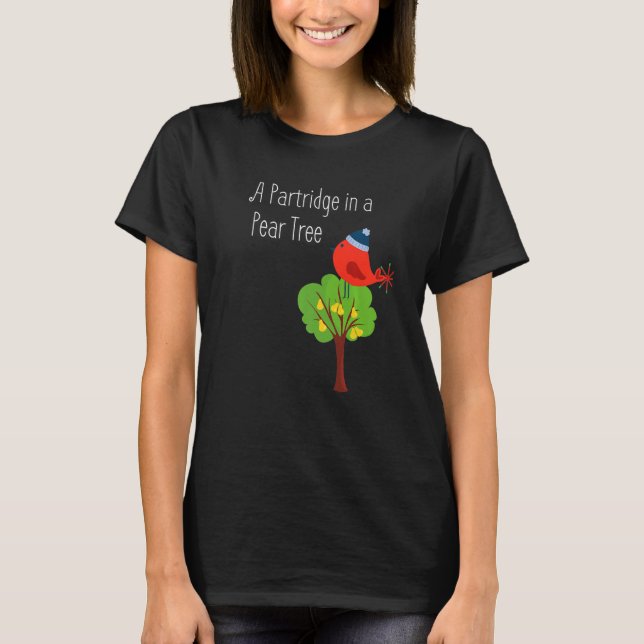 Ein Partridge in einer Birnbaumprämie T-Shirt (Vorderseite)