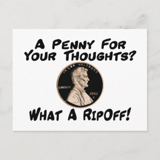 Ein Penny für Ihre Gedanken Postkarte
