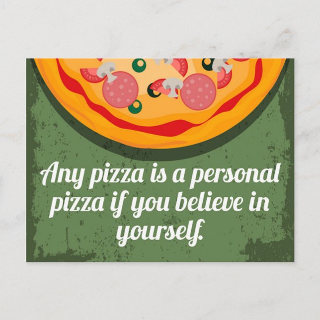 Ein persönliches Pizza-Funny-Zitat Postkarte (Vorderseite)