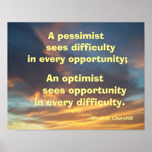 EIN PESSIMIST SIEHT SCHWIERIGKEITEN CHURCHILL POST POSTER