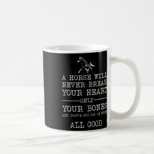 Ein Pferd bricht nie das Herz in einem sonnigen Ho Kaffeetasse
