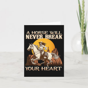 Ein Pferd bricht nie dein Herz, ich bin Reittier H Karte
