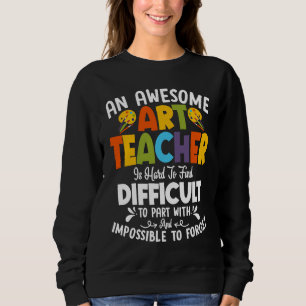 Ein Phantastischer Lehrer ist schwer in der Lage, Sweatshirt