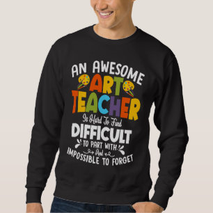Ein Phantastischer Lehrer ist schwer in der Lage,  Sweatshirt