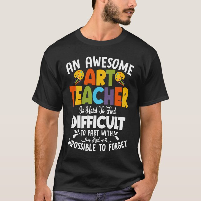 Ein Phantastischer Lehrer ist schwer in der Lage,  T-Shirt (Vorderseite)