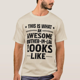 Ein Phantastischer Schwager sieht aus wie T-Shirt