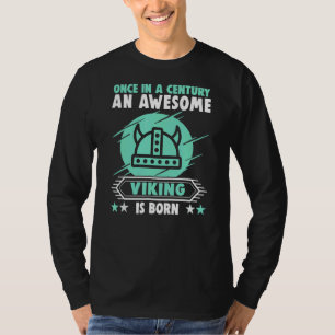 Ein Phantastisches Viking ist Geborene Kelten Gebu T-Shirt