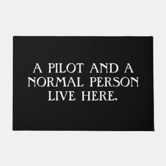 Ein Pilot und eine normale Person Live hier. Fußmatte