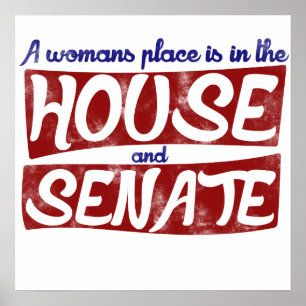 Ein Platz für Frauen ist im Haus und Senat Poster