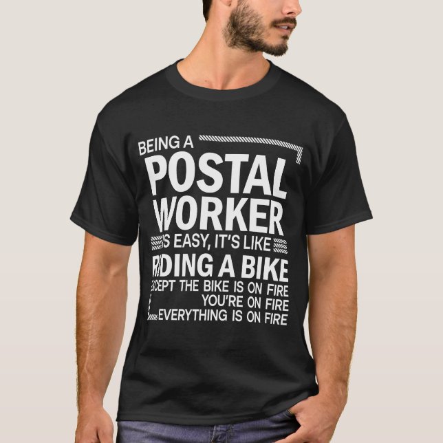 Ein Postarbeiter zu sein, der so einfach ist wie e T-Shirt (Vorderseite)