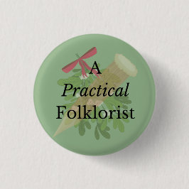 Ein praktischer Folklorist-Button Button