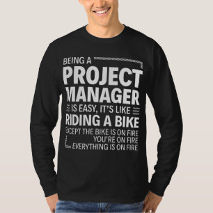Ein Projektleiter zu sein, ist einfach, als würde T-Shirt