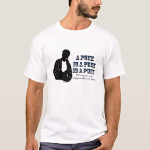 Ein Punk ist ein Punk T-Shirt
