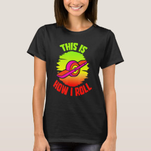 Ein Rad ist, wie ich Rollschuh-Leben Skateboard T-Shirt