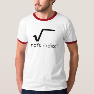 Ein radikales Shirt! T-Shirt