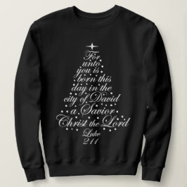 Ein Retter ist Geboren Luke 2-11 Weihnachtsbaum Sh Sweatshirt
