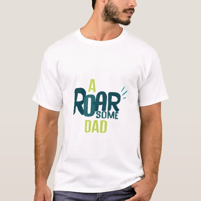 Ein Roarsome Vater Party T - Shirt (Vorderseite)