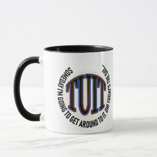 Ein rundes TUIT Tasse
