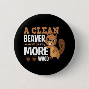 Ein sauberer Biber erhält immer mehr holzkomische Button