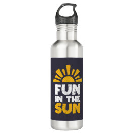 Ein Schild, das Spaß an der Sonne sagt Edelstahlflasche