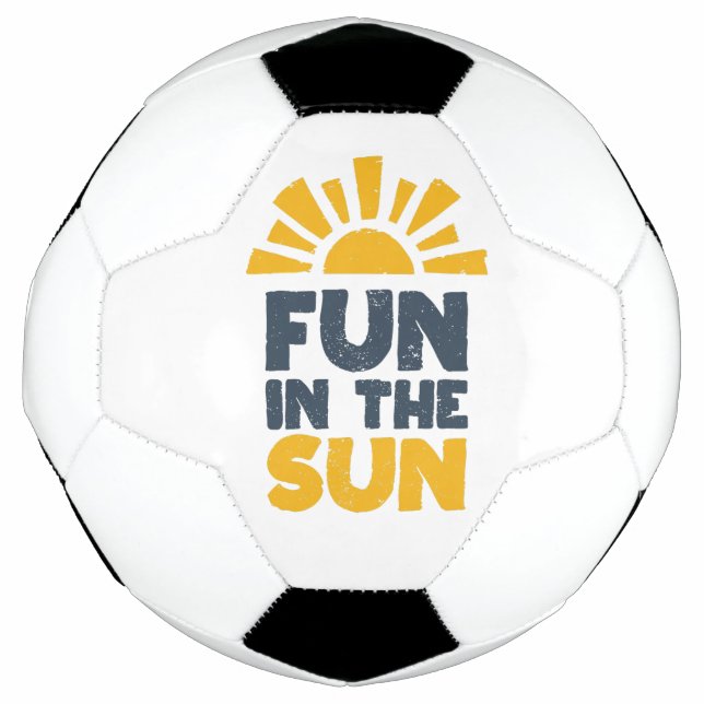 Ein Schild, das Spaß an der Sonne sagt Fußball (Vorderseite)