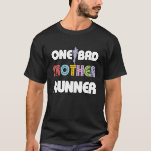 Ein schlechter Mutterläufer, der den Marathon 5 km T-Shirt