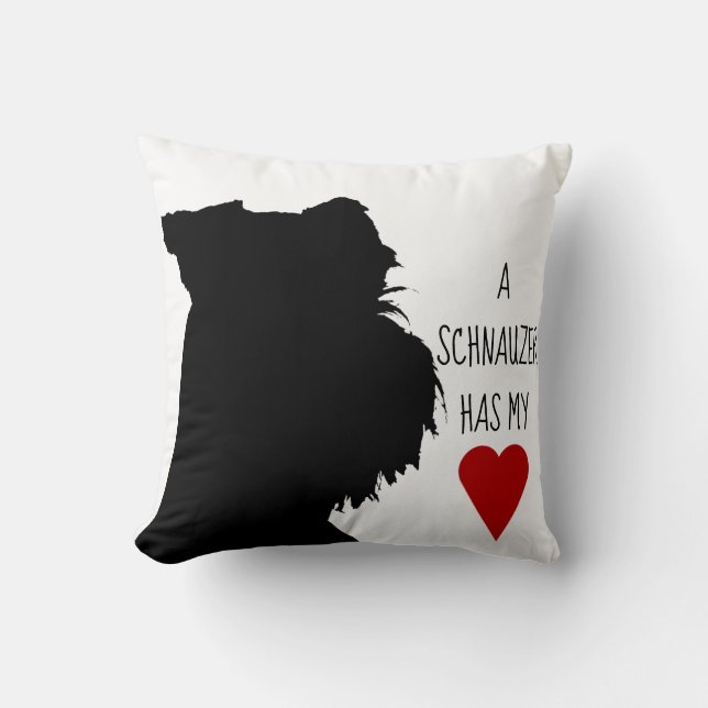 "Ein Schnauzer Kissen hat meines Herzens" (Vorderseite)