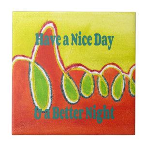 Ein schöner Tag und eine bessere Nacht Ölgemälde Fliese