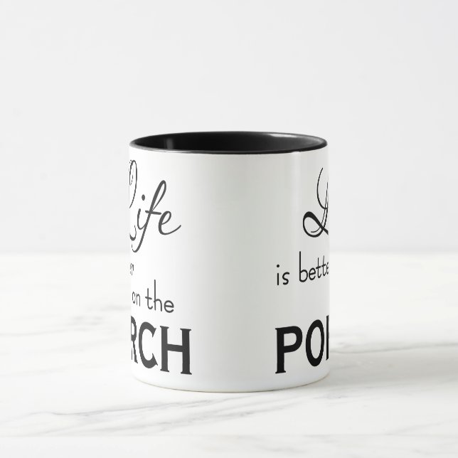 EIN schönes LEBEN IST BESSER AUF DEM PORCH | TASSE (Zentrum)