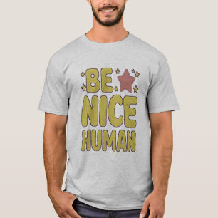 ein schönes menschliches Funny People Zitate T-Shirt