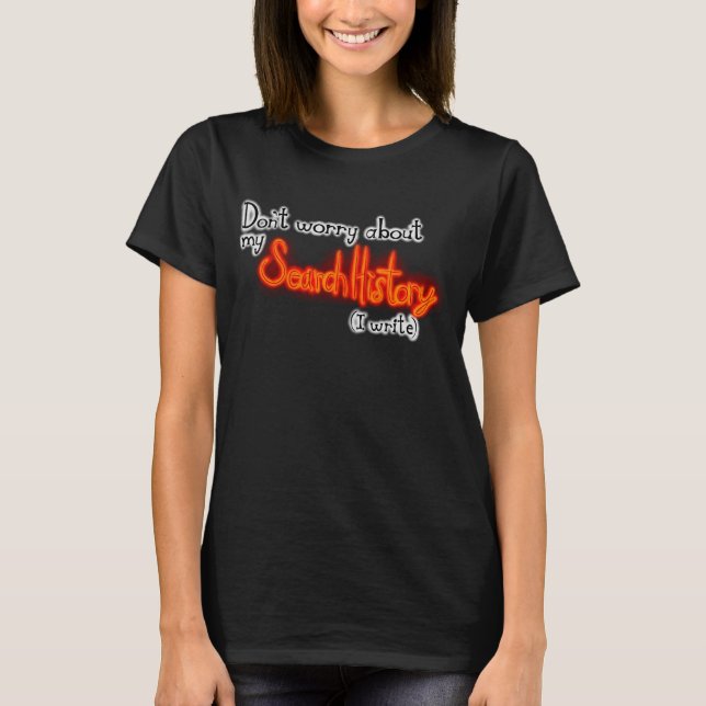 Ein Schriftstellergeheimnis T-Shirt (Vorderseite)