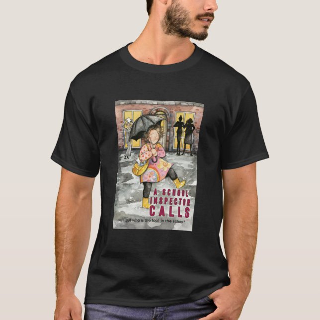 Ein Schulinspektor ruft an T-Shirt (Vorderseite)