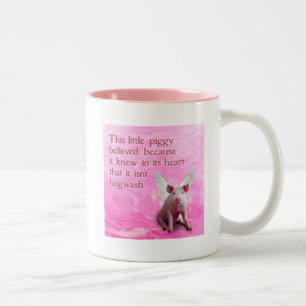 Ein Schweine glaubt Zweifarbige Tasse