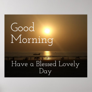 Ein sehr glückliches gutes Morgen im Werden Poster